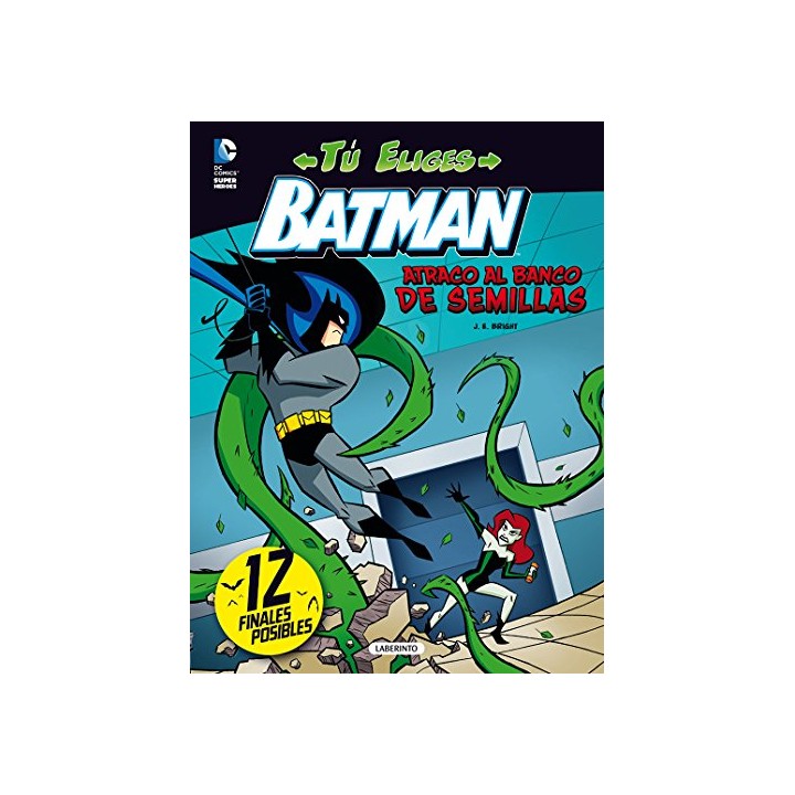 Batman. Atraco al banco de semillas